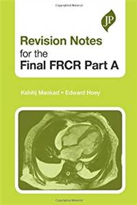 Download Revision Notes for the Final FRCR eBook