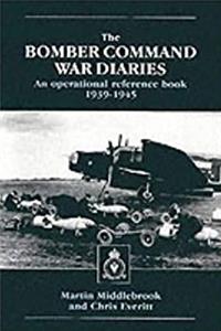 Download The Bomber Command War Diaries: An Operational Reference Book, 1939-45 eBook
