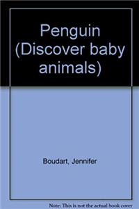 Download Penguin (Discover baby animals) eBook