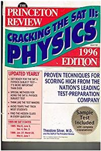 Download Princeton Review Cracking the SAT II: Physics 1996 Edition (Princeton Review: Cracking the SAT Physics Subject Test) eBook