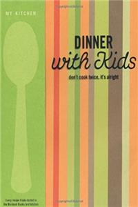 Download My Kitchen: Dinner with Kids eBook