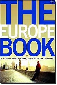 Download Lonely Planet The Europe Book (General Pictorial) eBook