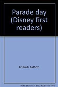 Download Parade day (Disney first readers) eBook