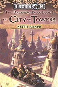 Download The City of Towers (Eberron: The Dreaming Dark, Book 1) eBook