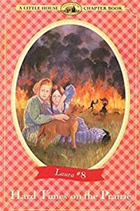 Download Hard Times on the Prairie: Adapted from the Little House Books by Laura Ingalls Wilder eBook