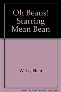 Download Oh Beans! Starring Mean Bean eBook