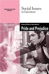 Download Issues of Class in Jane Austen's Pride and Prejudice (Social Issues in Literature) eBook