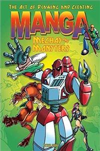 Download The Art of Drawing and Creating Manga: Mechas and Monsters eBook